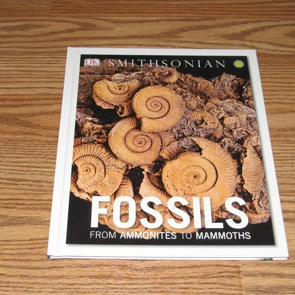 Other - “FOSSILS From Ammonites To Mammoths” DK Smithsonian Hardcover Kids Picture Book